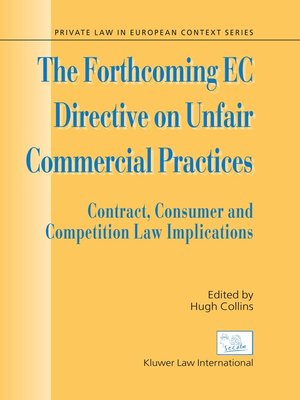 cover image of The Forthcoming EC Directive on Unfair Commercial Practices
